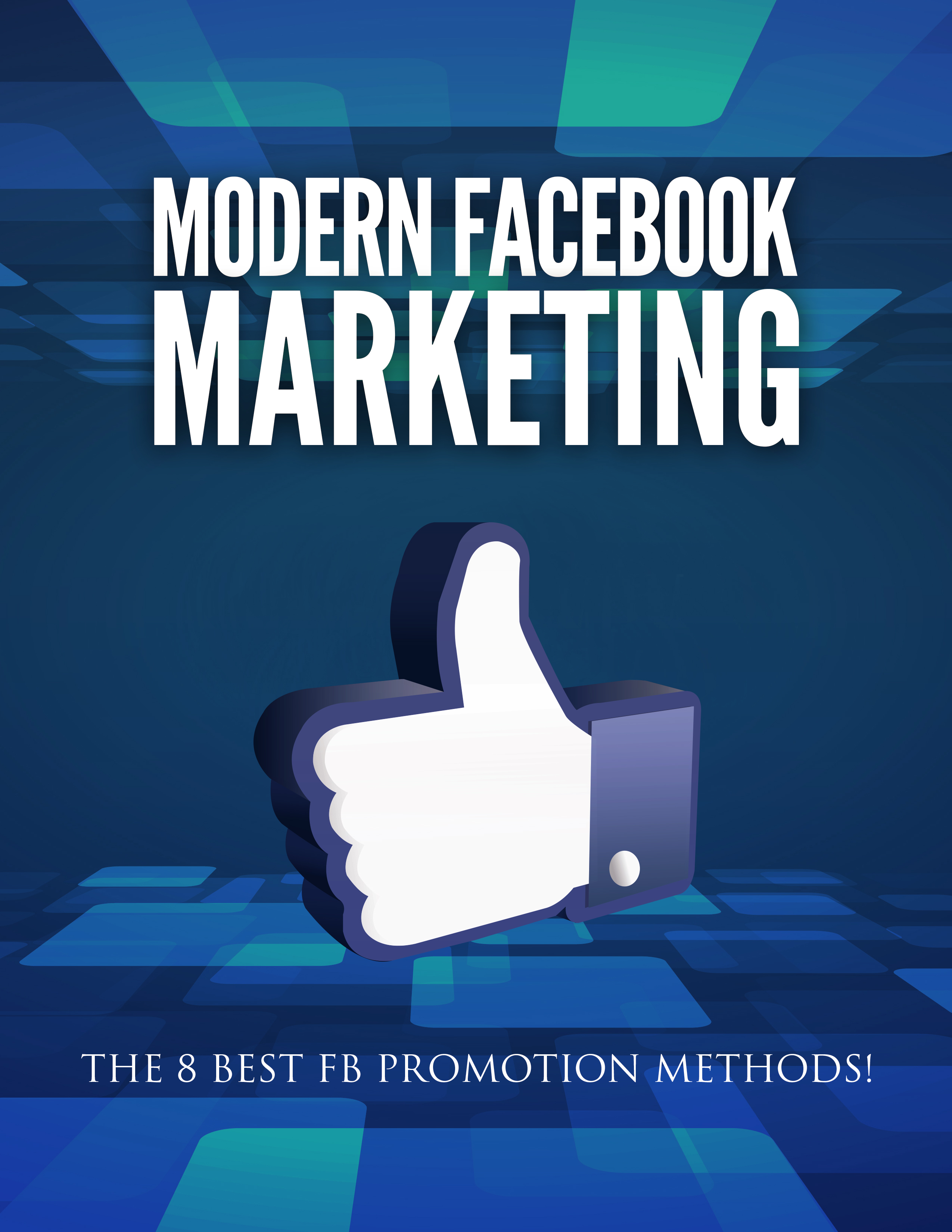 Modern Facebook Marketing